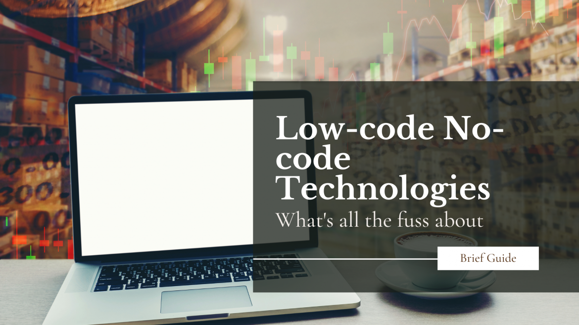Low code no code technologies